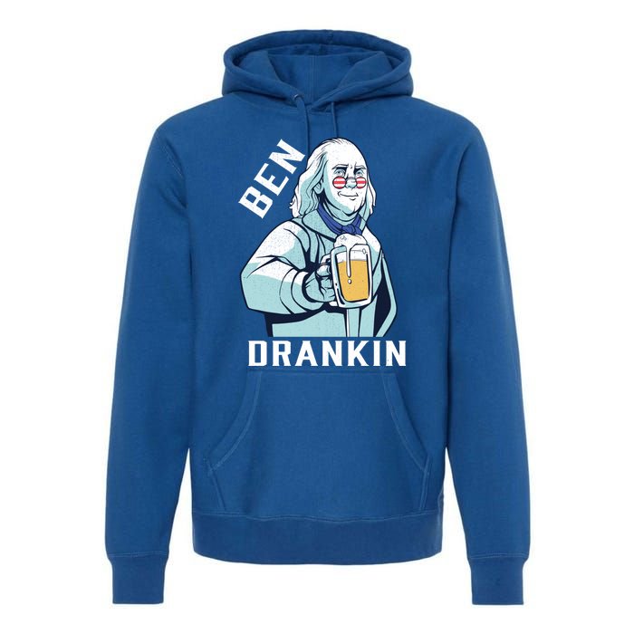 Ben Drankin 4th Of July Funny Patriotic Merica Great Gift Premium Hoodie