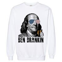 Ben Drankin 4th Of July Benjamin Franklin Garment-Dyed Sweatshirt
