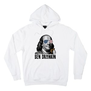 Ben Drankin 4th Of July Benjamin Franklin Hoodie