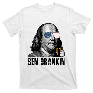 Ben Drankin 4th Of July Benjamin Franklin T-Shirt