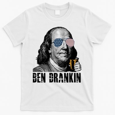 Ben Drankin 4th Of July Benjamin Franklin T-Shirt