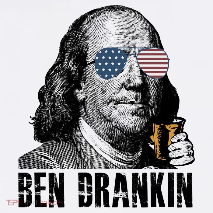 Ben Drankin 4th Of July Benjamin Franklin T-Shirt