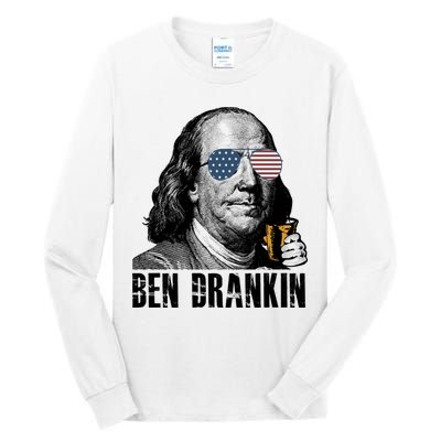 Ben Drankin 4th Of July Benjamin Franklin Tall Long Sleeve T-Shirt
