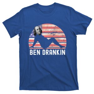 Ben Drankin 4th Of July Party Funny Ing Adult Joke Meaningful Gift T-Shirt