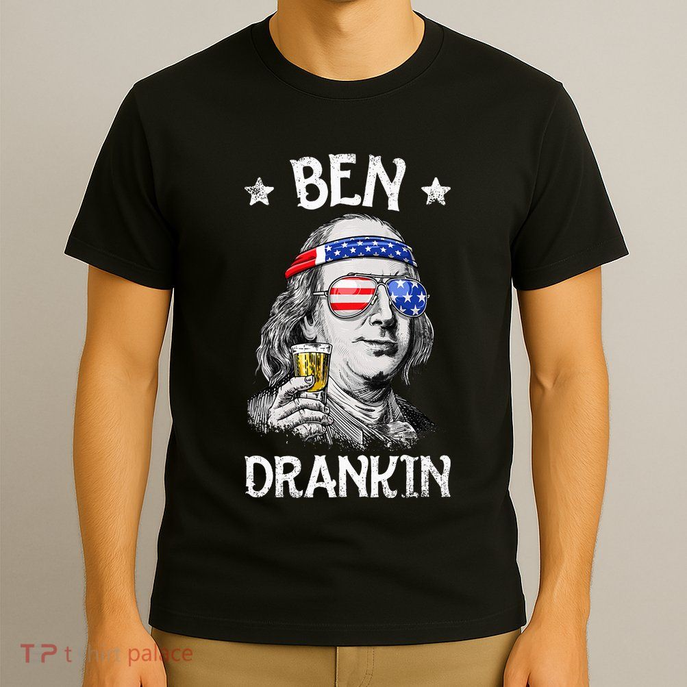 Ben Drankin 4th Of July Benjamin Franklin Usa Flag T-Shirt