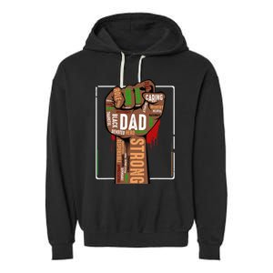 Black Dad African American Melanin Pride Black History Month Garment-Dyed Fleece Hoodie