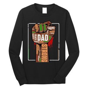 Black Dad African American Melanin Pride Black History Month Long Sleeve Shirt