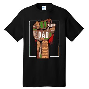 Black Dad African American Melanin Pride Black History Month Tall T-Shirt