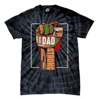 Black Dad African American Melanin Pride Black History Month Tie-Dye T-Shirt