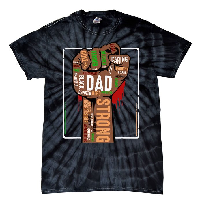 Black Dad African American Melanin Pride Black History Month Tie-Dye T-Shirt