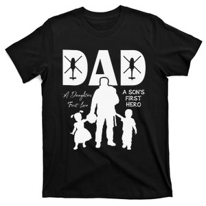 Blackhawk - Dad, A Daughter's First Love, A Son's First Hero T-Shirt