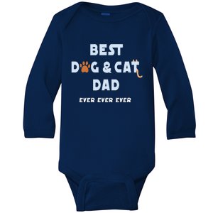 Best Dog And Cat Dad Ever Fur Father Parent Dad Gifts Baby Long Sleeve Bodysuit