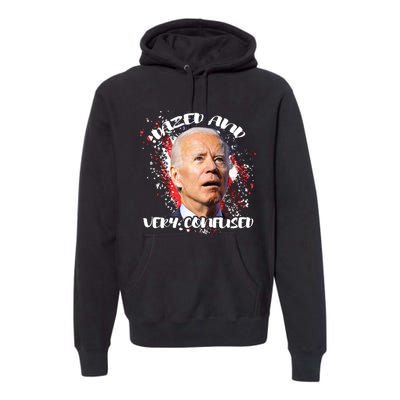 Biden Dazed And Very Confused Funny Anti Joe Biden Us Flag Premium Hoodie