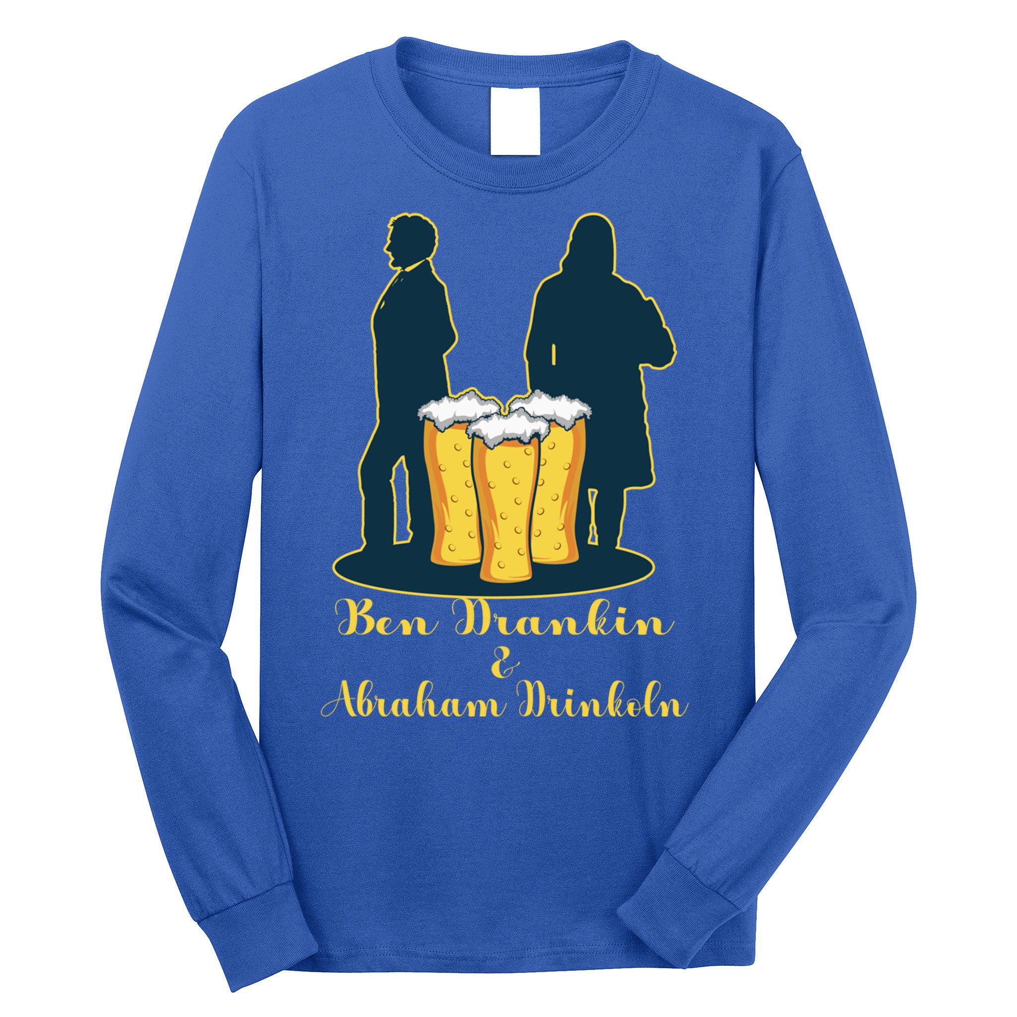 Ben Drankin American Alcoholic Gift Long Sleeve Shirt