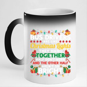 Bus Drivers Are Like Christmas Lights Christmas Bus Driver 11oz Black Color Changing Mug