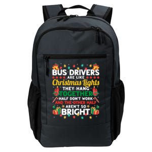 Bus Drivers Are Like Christmas Lights Christmas Bus Driver Daily Commute Backpack