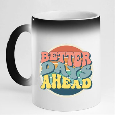 Better Days Ahead Retro Sunset 11oz Black Color Changing Mug