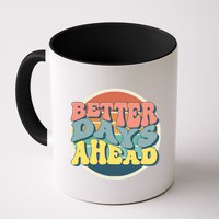 Better Days Ahead Retro Sunset Mug
