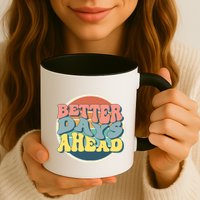 Better Days Ahead Retro Sunset Mug