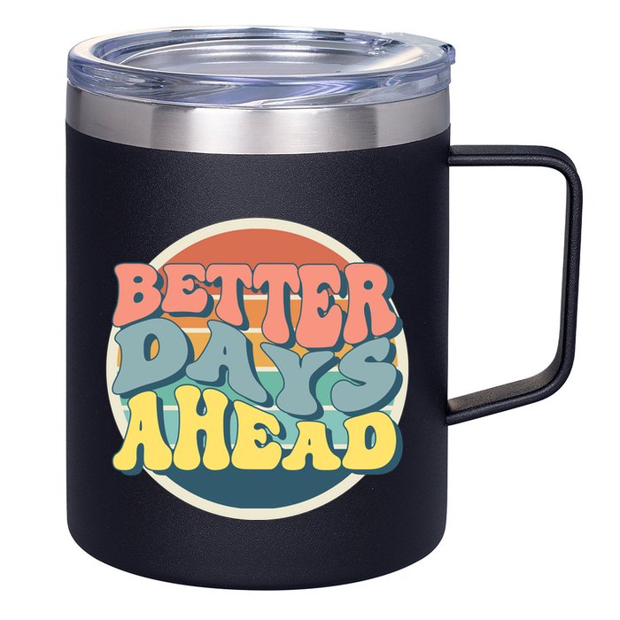 Better Days Ahead Retro Sunset 12oz Stainless Steel Coffee Mug
