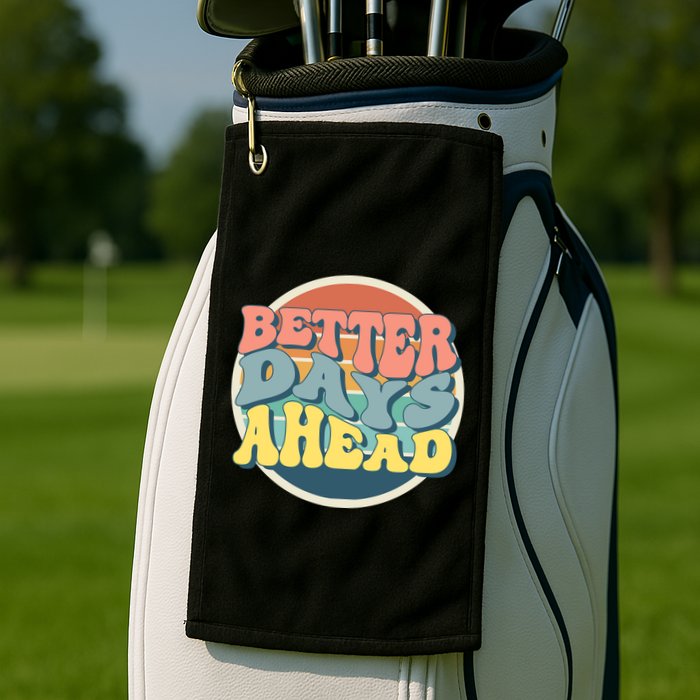 Better Days Ahead Retro Sunset Golf Towel