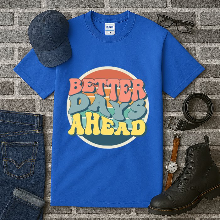 Better Days Ahead Retro Sunset Tall T-Shirt
