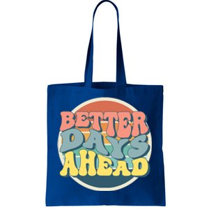 Better Days Ahead Retro Sunset Tote Bag