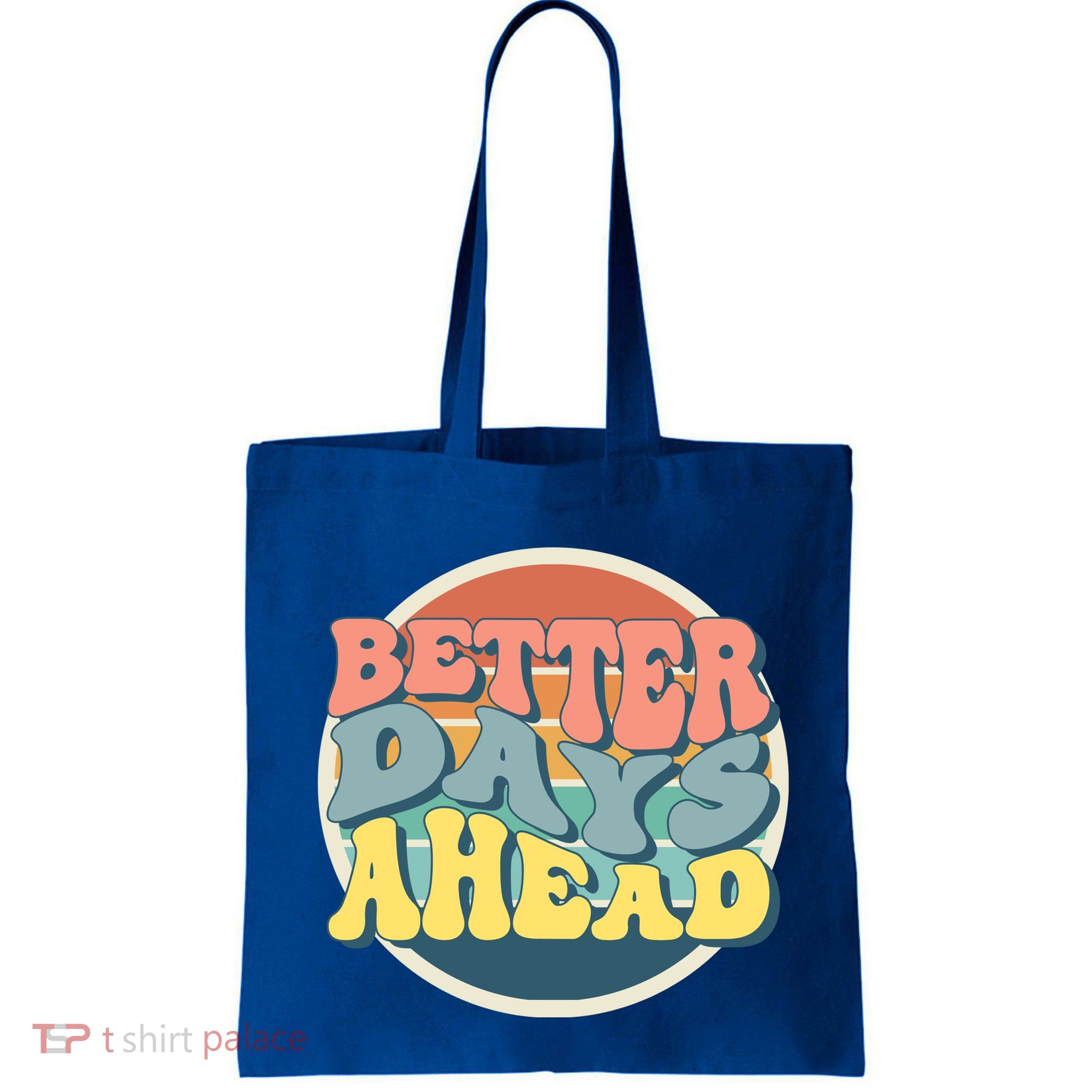 Better Days Ahead Retro Sunset Bag