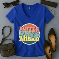 Better Days Ahead Retro Sunset Women's V-Neck T-Shirt