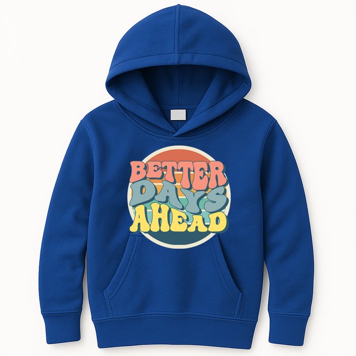 Better Days Ahead Retro Sunset Kids Hoodie