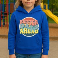 Better Days Ahead Retro Sunset Kids Hoodie