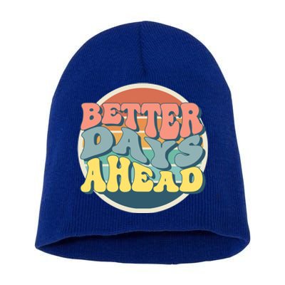 Better Days Ahead Retro Sunset Short Acrylic Beanie