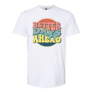 Better Days Ahead Retro Sunset Softstyle CVC T-Shirt