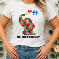 Be Different Autism Awareness Elephant Womens T-Shirt