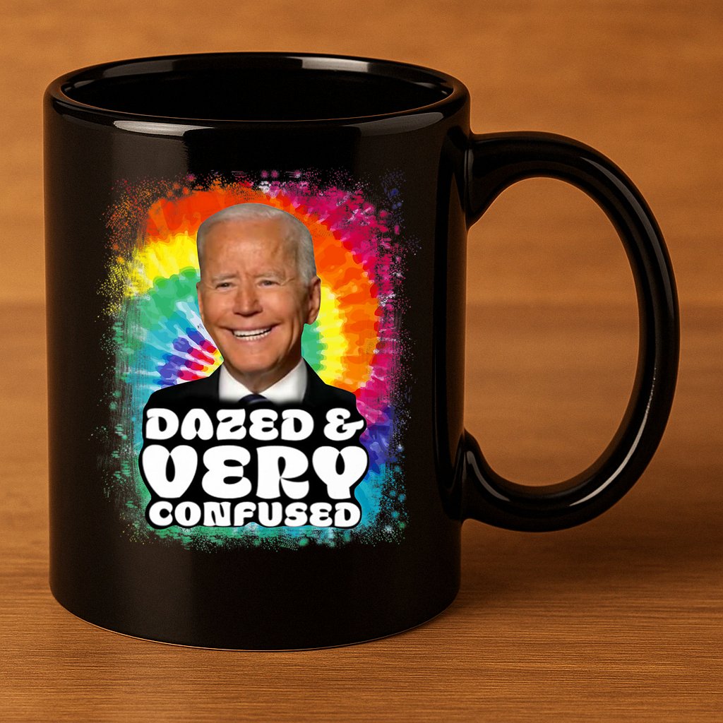 Biden Dazed And Very Confused Tiedye Funny Anti Joe Biden 11oz C Handle Ceramic Mug