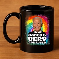 Biden Dazed And Very Confused Tiedye Funny Anti Joe Biden 11oz C Handle Ceramic Mug