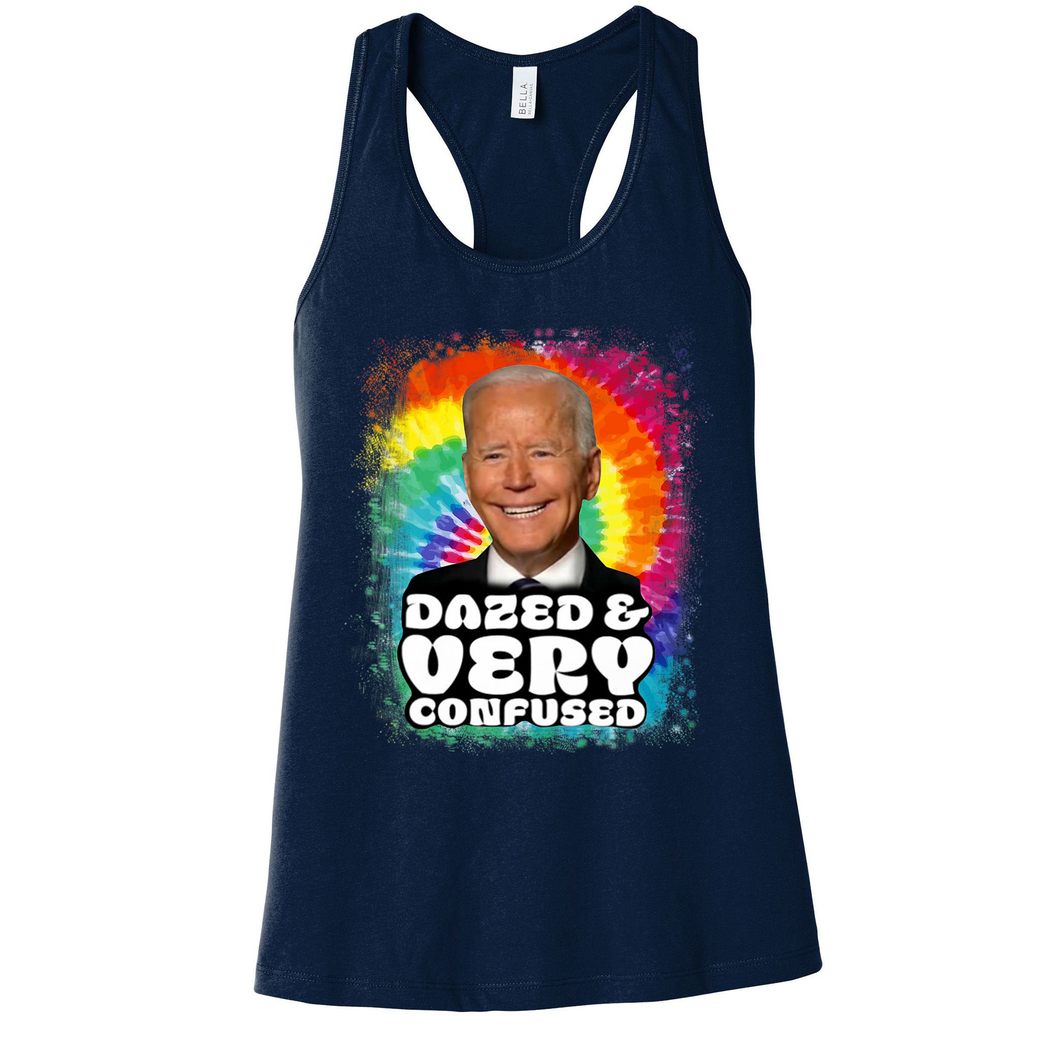 Biden Dazed And Very Confused Tiedye Funny Anti Joe Biden Womens Tank Top