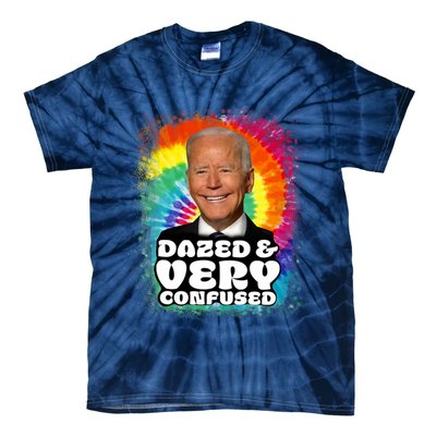 Biden Dazed And Very Confused Tiedye Funny Anti Joe Biden Tie-Dye T-Shirt