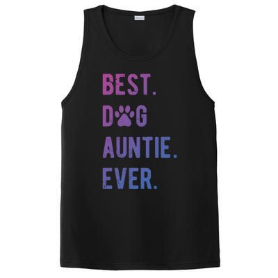 Best Dog Auntie Ever Dog Auntie Gift Dog Auntie Meaningful Gift PosiCharge Competitor Tank