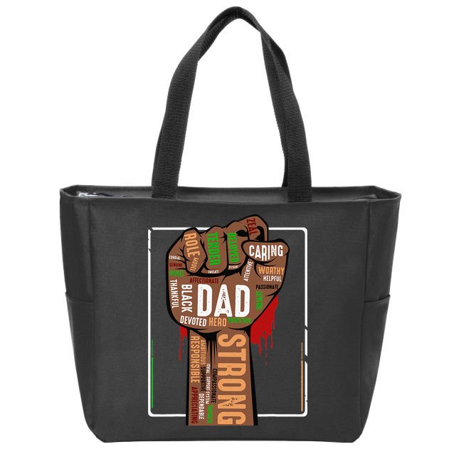 Black Dad African American Melanin Pride Black History Month Zip Tote Bag
