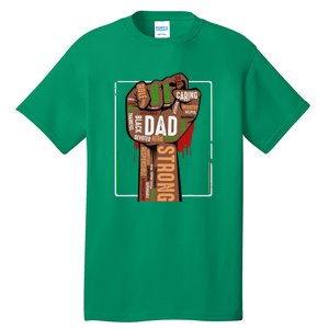 Black Dad African American Melanin Pride Black History Month Tall T-Shirt