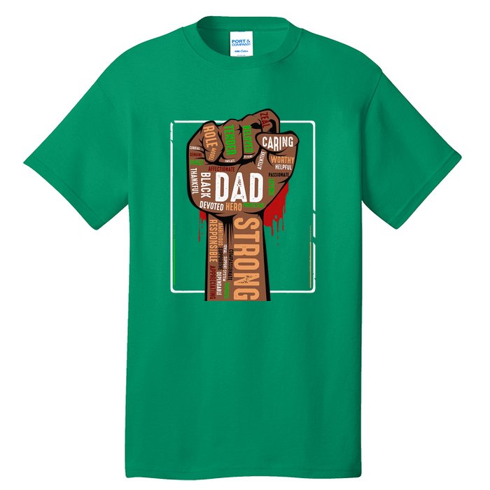 Black Dad African American Melanin Pride Black History Month Tall T-Shirt