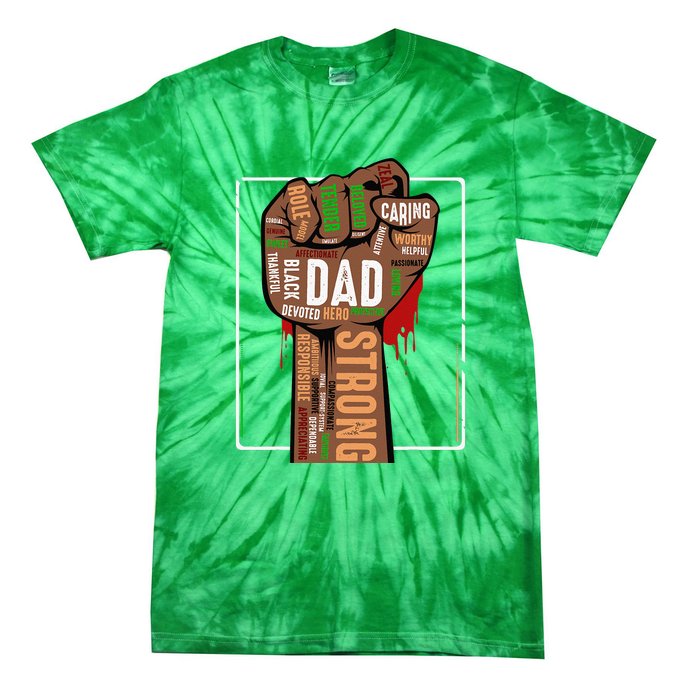 Black Dad African American Melanin Pride Black History Month Tie-Dye T-Shirt