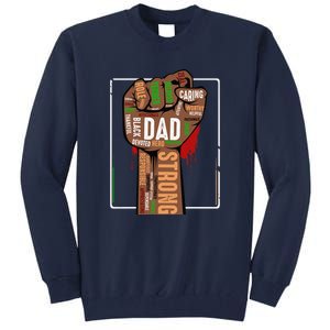 Black Dad African American Melanin Pride Black History Month Tall Sweatshirt