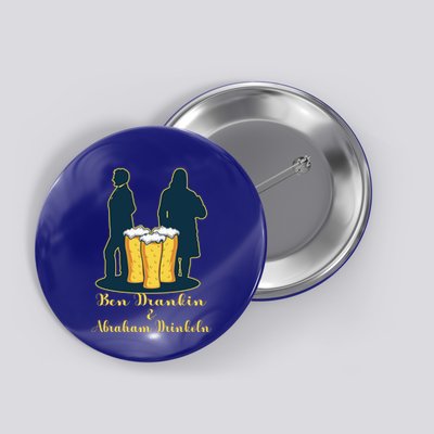 Ben Drankin American Alcoholic Gift Button