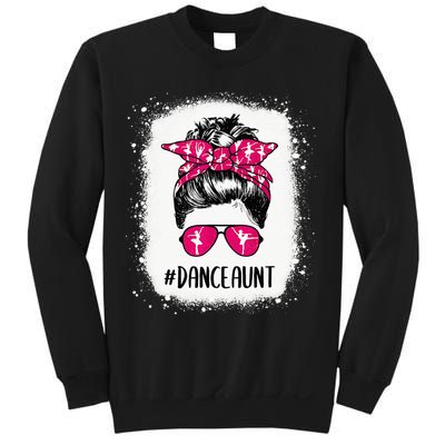 Bleached Dance Aunt Life Messy Bun Ballet Dancing Sweatshirt