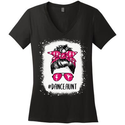 Bleached Dance Aunt Life Messy Bun Ballet Dancing Women's V-Neck T-Shirt