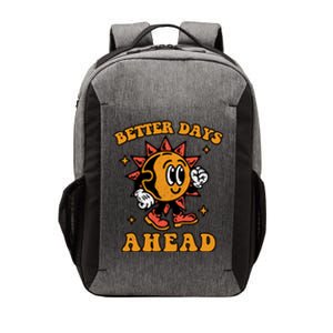 Better Days Ahead Vector Backpack