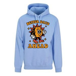 Better Days Ahead Unisex Surf Hoodie