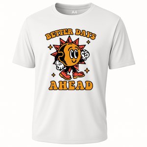 Better Days Ahead Cooling Performance Crew T-Shirt